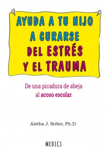 Healing Your Traumatized Child in Spanish